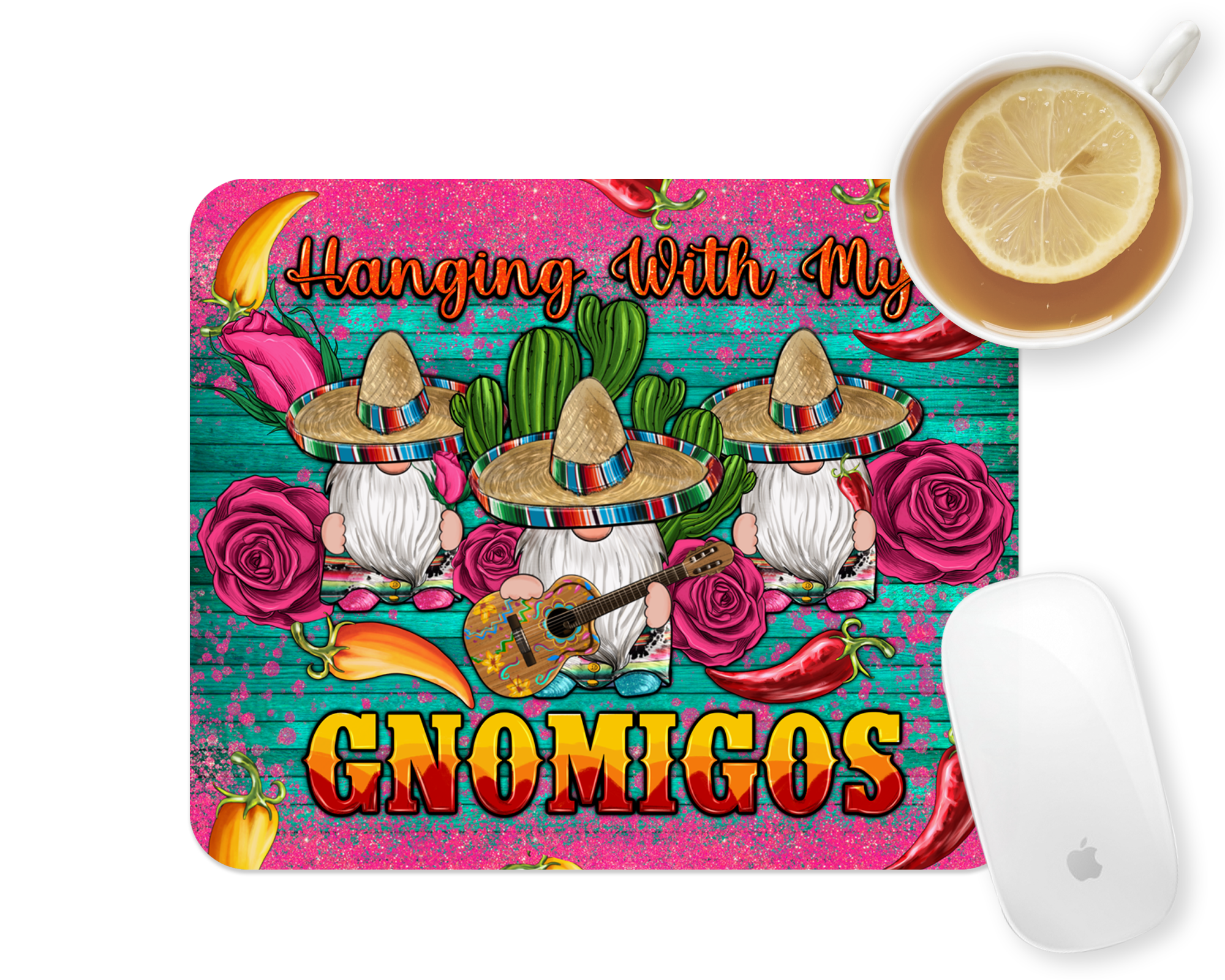 Hanging With My Gnomigos Mousepad Mockup