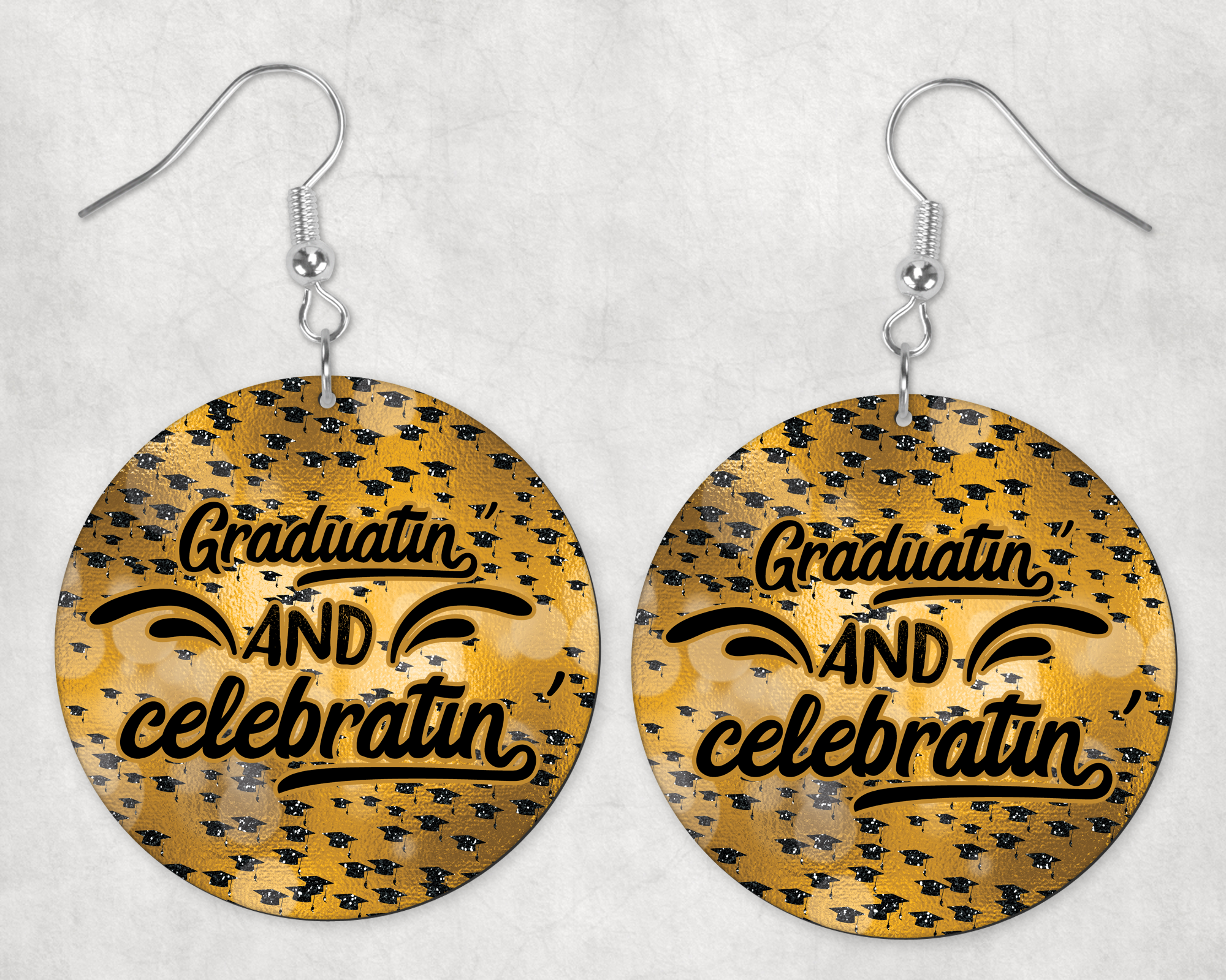 Graduatin' And Celebratin' Circle Earrings Mockup
