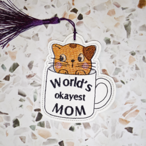 World's Okayest Mom Bookmark