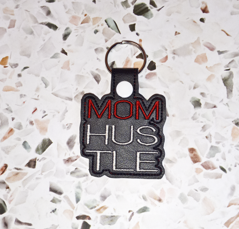Mom Hustle Key Fob
