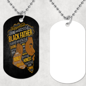 Strong Black Father Dog Tag Mockup