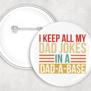 Jokes In A Dad-A-Base Button Mockup