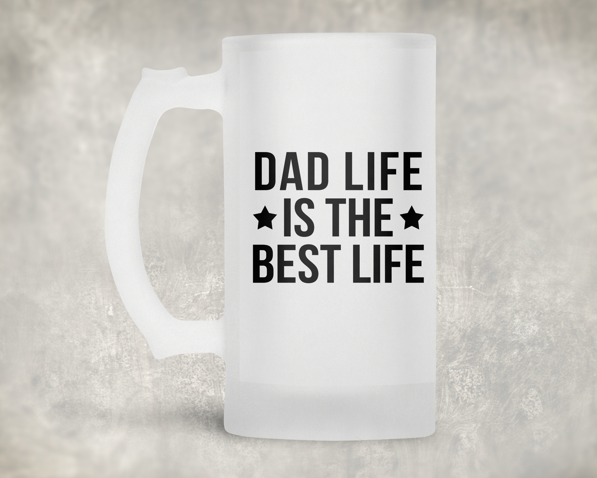 Dad Life Is The Best Life Beer Mug Mockup