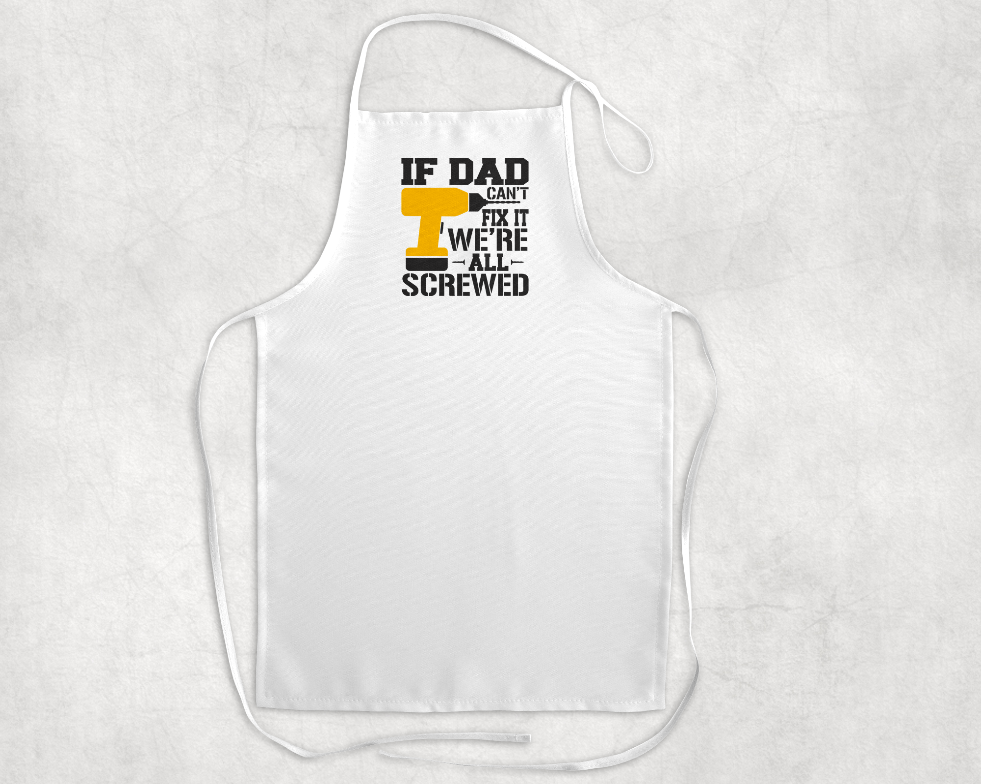If Dad Can't Fix It Apron Mockup