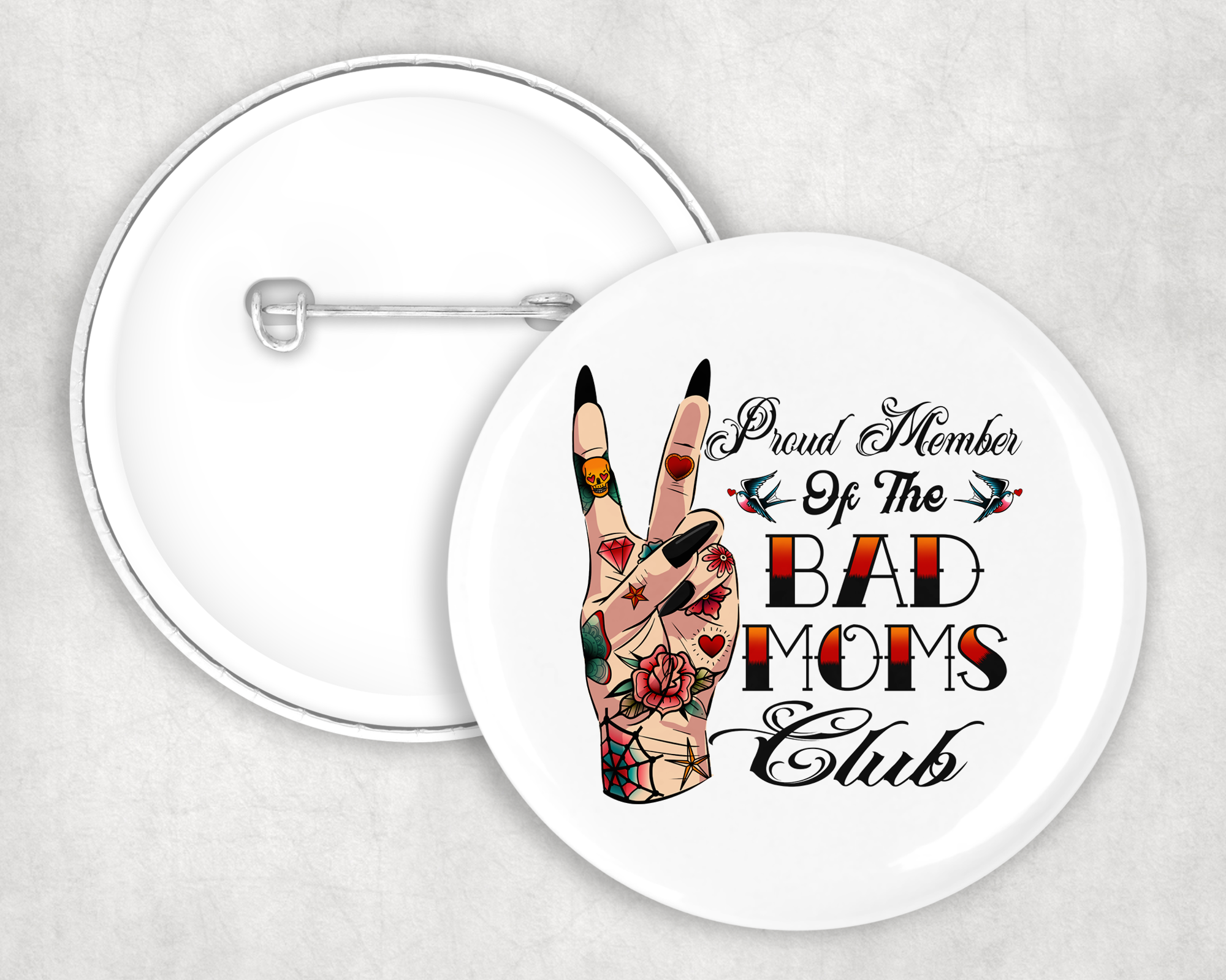 Proud Member Bad Moms Club Button Mockup