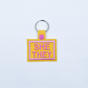 She, They Pronouns Key Fob