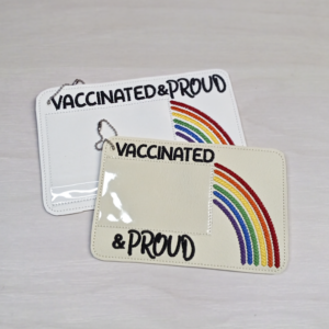 Vaccinated & Proud Vaccination Card Holder