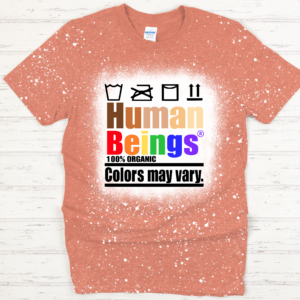 Human Beings Shirt Sublimation