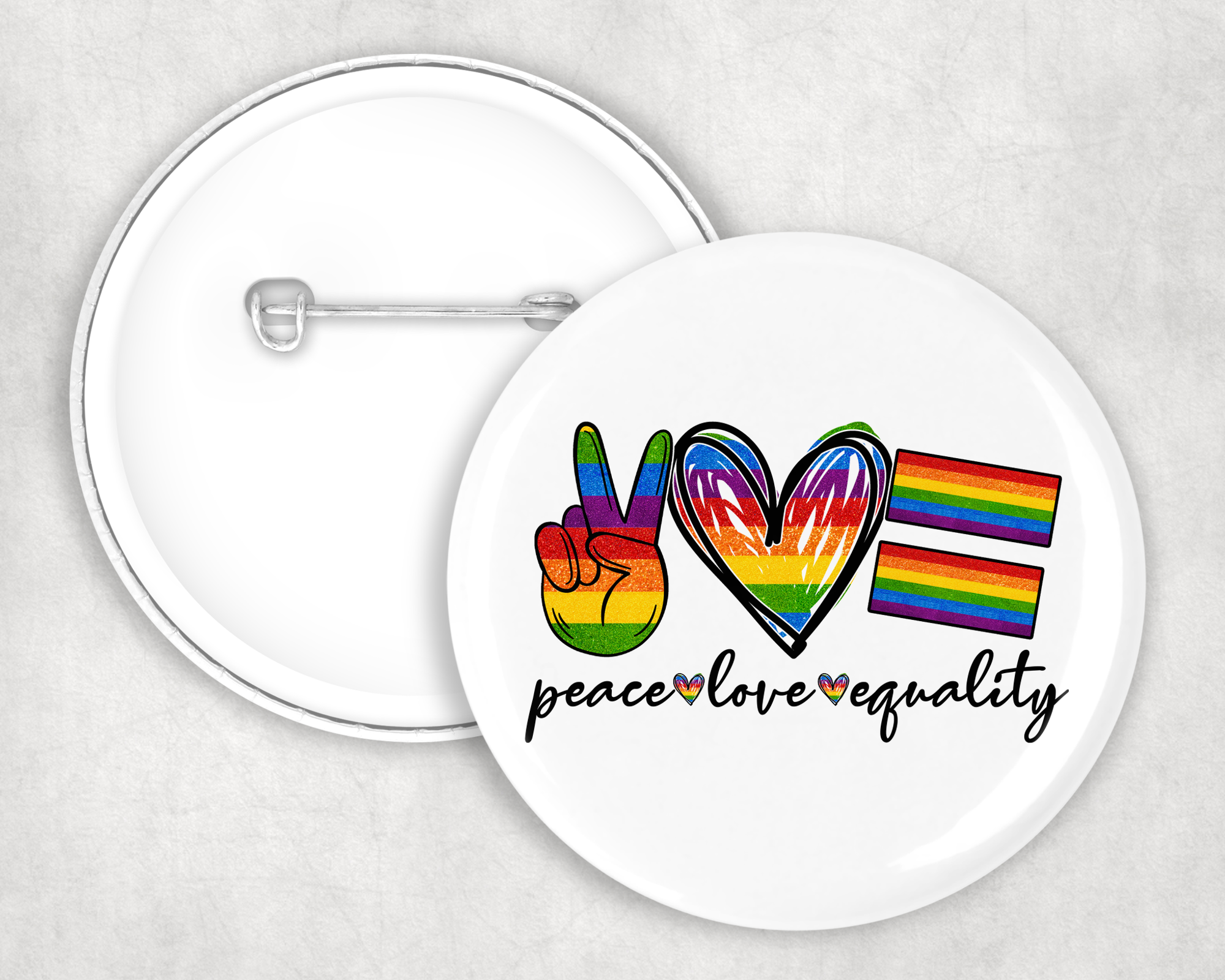 Peace Love Equality Button Mockup